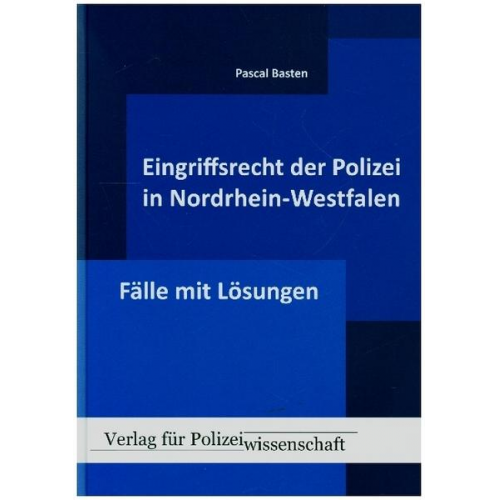 Pascal Basten - Eingriffsrecht der Polizei (NRW)