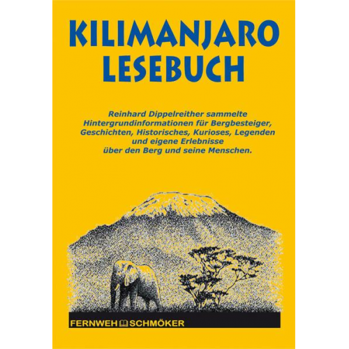 Reinhard Dippelreither - Kilimanjaro Lesebuch