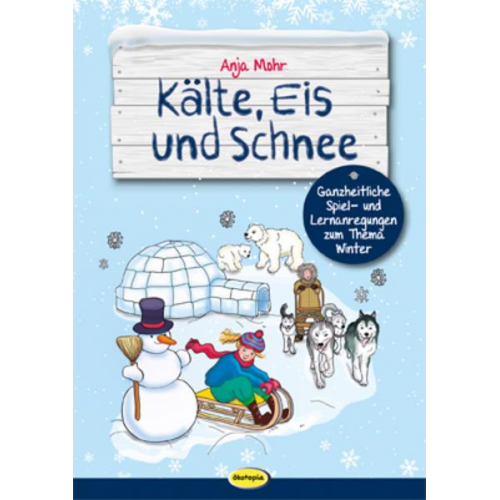 Anja Mohr - Kälte, Eis und Schnee