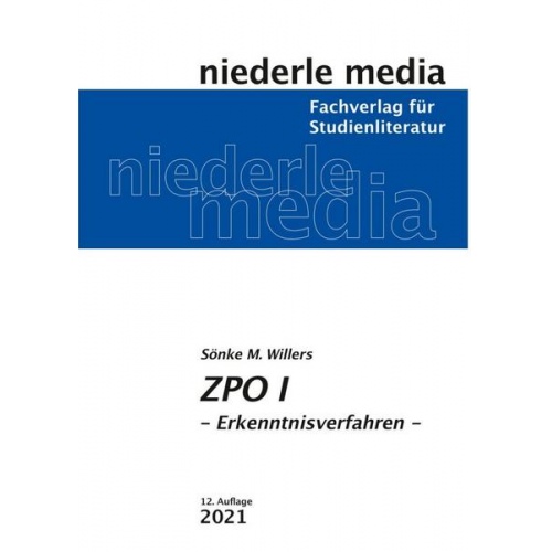 Sönke M. Willers - ZPO I Erkenntnisverfahren - 2021