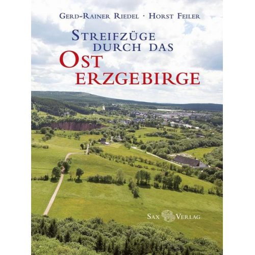 Gerd-Rainer Riedel - Streifzüge durch das Osterzgebirge