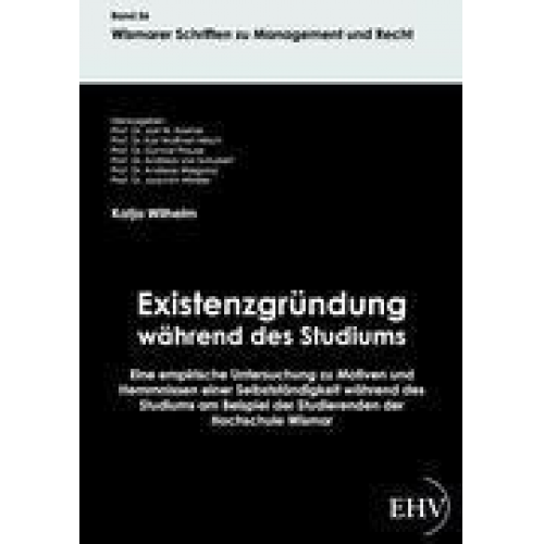 Katja Wilhelm - Existenzgründung während des Studiums