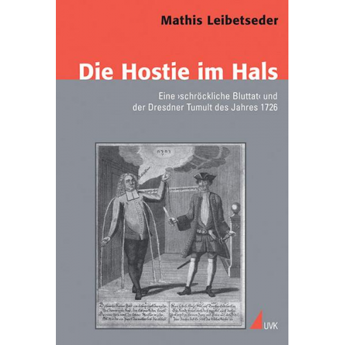 Mathis Leibetseder - Die Hostie im Hals