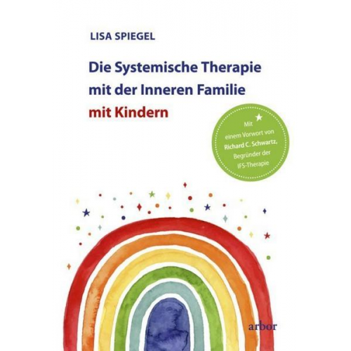 Lisa Spiegel - Die Systemische Therapie mit der Inneren Familie mit Kindern