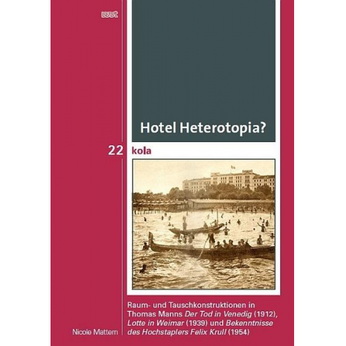 Nicole Mattern - Hotel Heterotopia?