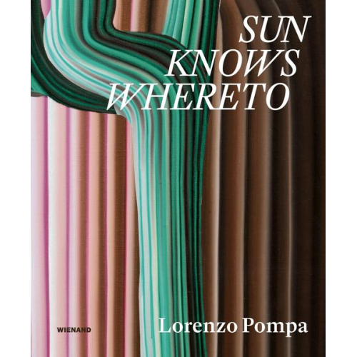 Sun knows whereto. Lorenzo Pompa