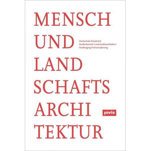 Mensch und Landschaftsarchitektur