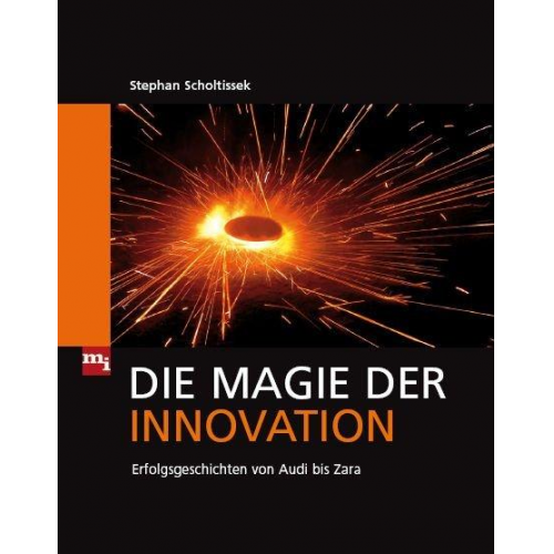 Stephan Scholtissek - Die Magie der Innovation