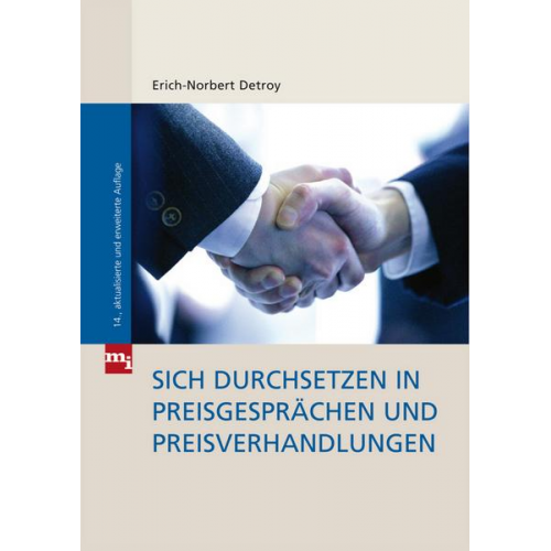 Erich-Norbert Detroy - Sich durchsetzen in Preisgesprächen und Preisverhandlungen