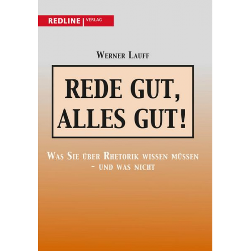 Werner Lauff - Rede gut, alles gut!