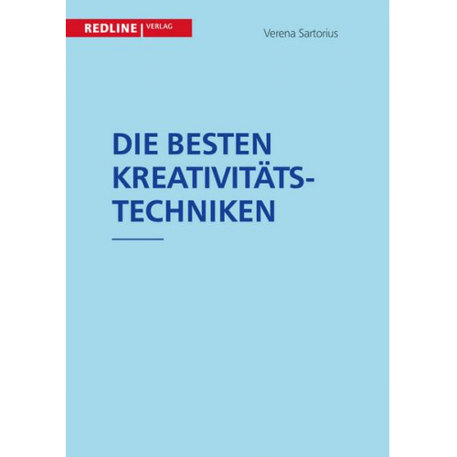 Verena Sartorius - Die besten Kreativitätstechniken