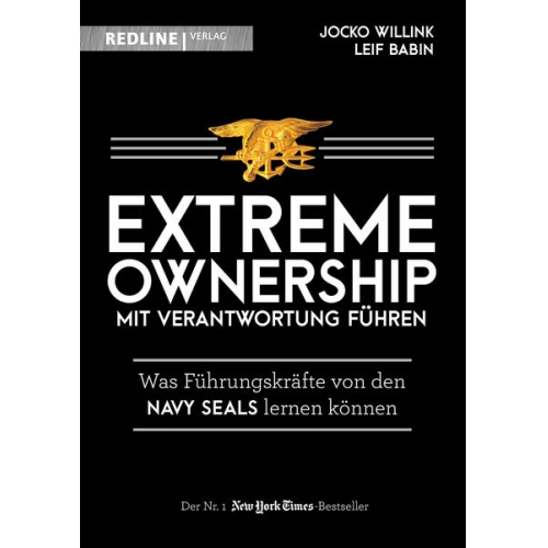 Jocko Willink & Leif Babin - Extreme Ownership - mit Verantwortung führen