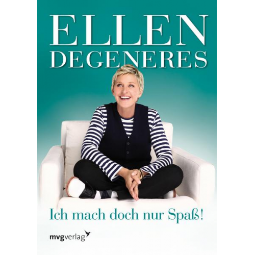 Ellen DeGeneres - Ich mach doch nur Spaß!