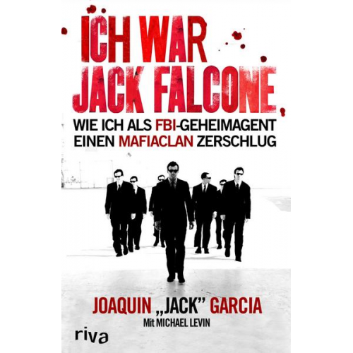 Joaquin Garcia - Ich war Jack Falcone