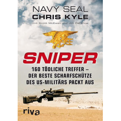 Chris Kyle & Jim DeFelice & Scott McEwen - Sniper