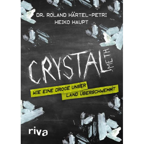 Roland Härtel-Petri & Heiko Haupt - Crystal Meth