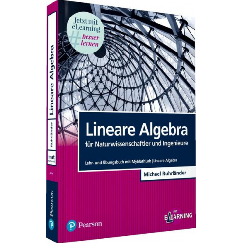 Michael Ruhrländer - Lineare Algebra für Naturwissenschaftler und Ingenieure