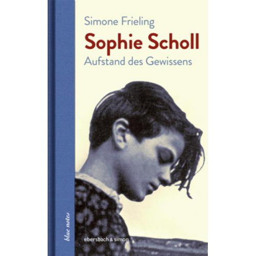 Simone Frieling - Sophie Scholl