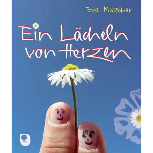 Eva Mutscher - Ein Lächeln von Herzen