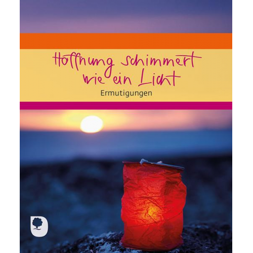 Hoffnung schimmert wie ein Licht