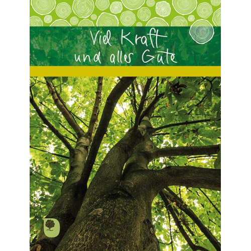 Viel Kraft und alles Gute