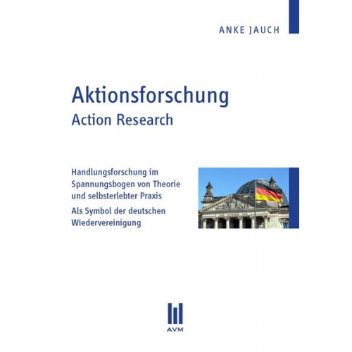 Anke Jauch - Aktionsforschung. Action Research