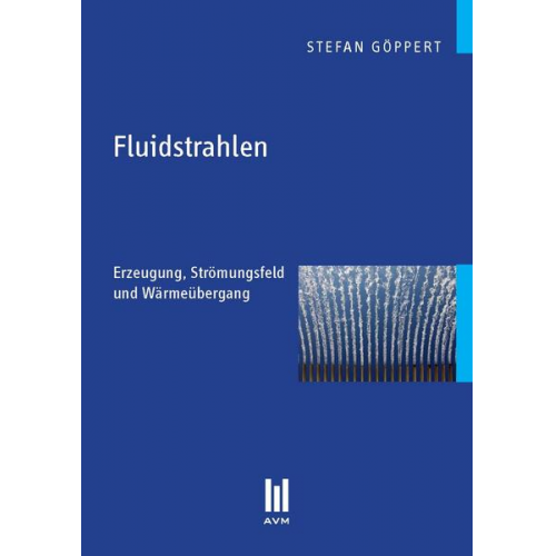 Stefan Göppert - Fluidstrahlen