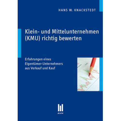 Hans W. Knackstedt - Klein- und Mittelunternehmen (KMU) richtig bewerten