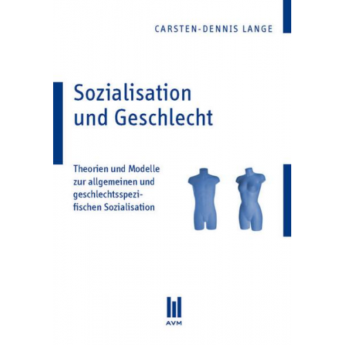 Carsten-Dennis Lange - Sozialisation und Geschlecht