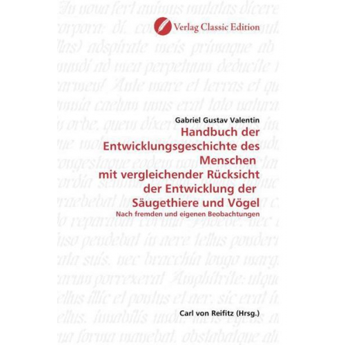 Gabriel Gustav Valentin - Valentin, G: Handbuch der Entwicklungsgeschichte des Mensche