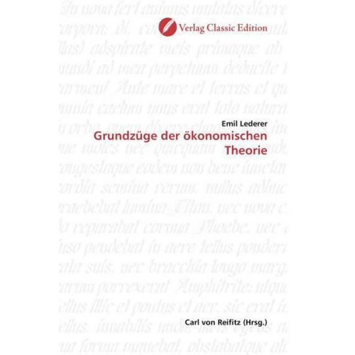 Emil Lederer - Lederer, E: Grundzüge der ökonomischen Theorie