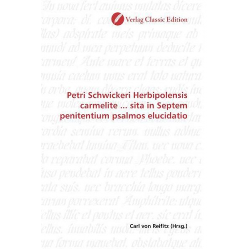 Carl Reifitz - Petri Schwickeri Herbipolensis carmelite ... sita in Septem