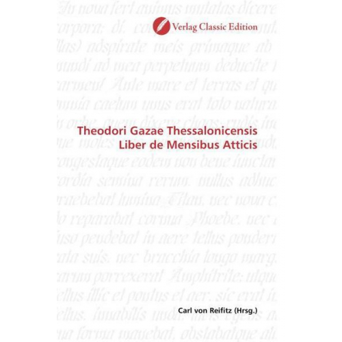 Carl Reifitz - Theodori Gazae Thessalonicensis Liber de Mensibus Atticis