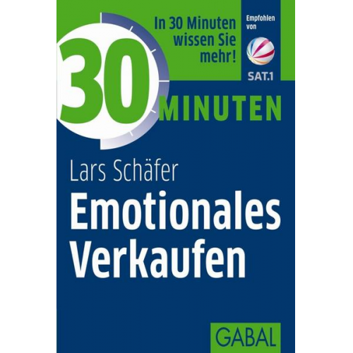 Lars Schäfer - 30 Minuten Emotionales Verkaufen