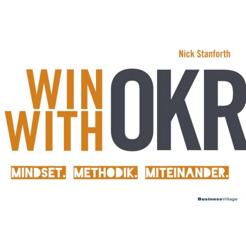 Nick Stanforth - Win with OKR