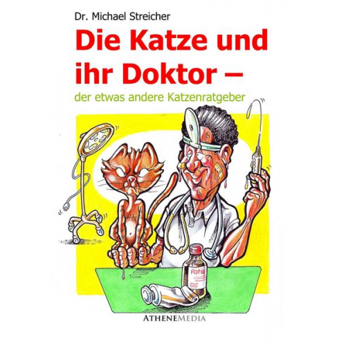 Michael Streicher - Die Katze und ihr Doktor