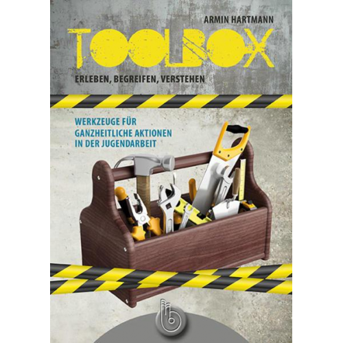 Armin Hartmann - Toolbox - erleben, begreifen, verstehen