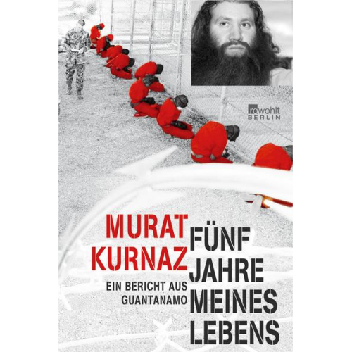 Murat Kurnaz - Fünf Jahre meines Lebens