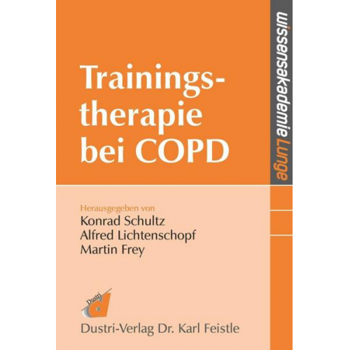 Konrad Schultz & Alfred Lichtenschopf & Martin Frey - Trainingstherapie bei COPD