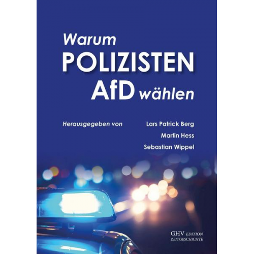 Warum Polizisten AfD wählen