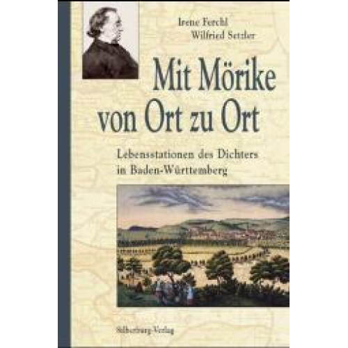 Irene Ferchl & Wilfried Setzler - Mit Mörike von Ort zu Ort