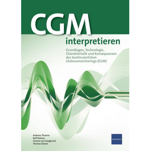 Andreas Thomas & Ralf Kolassa & Simone Sengbusch & Thomas Danne - CGM interpretieren