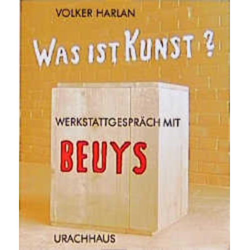 Volker Harlan - Was ist Kunst? Werkstattgespräch mit Beuys