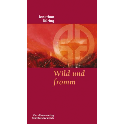 Jonathan Düring - Wild und fromm