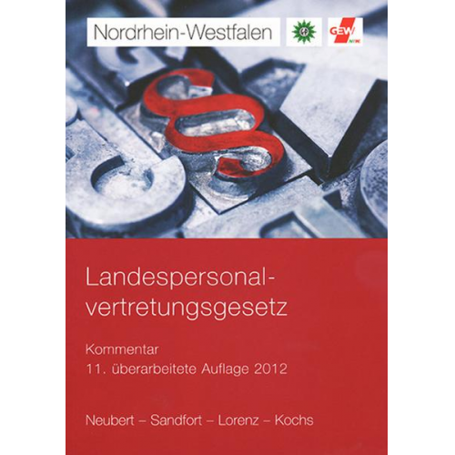 Roland Neubert & Mario Sandfort & Ute Lorenz & Jan Vellemann & Ollmann - Landespersonalvertretungsgesetz NRW