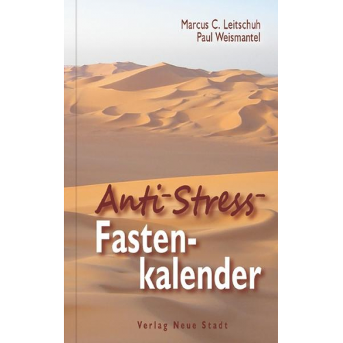 Marcus C. Leitschuh & Kerstin Held - Anti-Stress-Fastenkalender