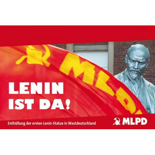 Lenin ist da!