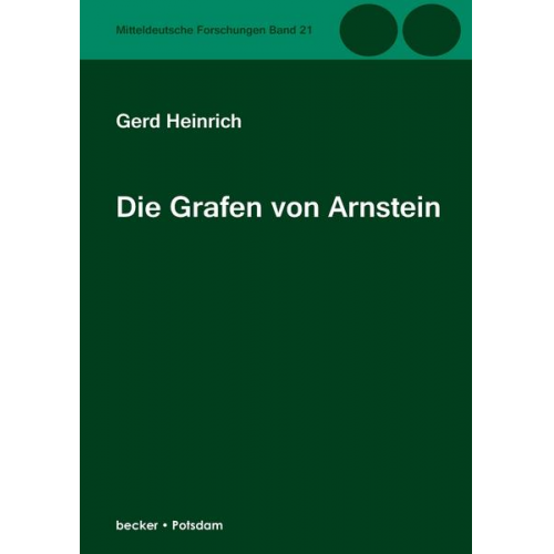 Gerd Heinrich - Die Grafen von Arnstein