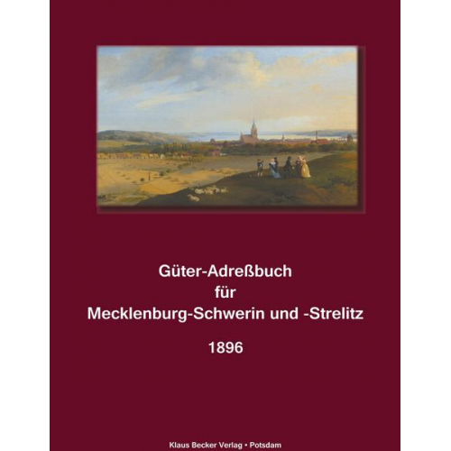 Brückner - Güter-Adreßbuch für Mecklenburg-Schwerin und -Strelitz