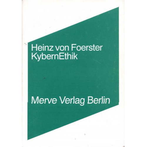 Heinz Foerster - KybernEthik